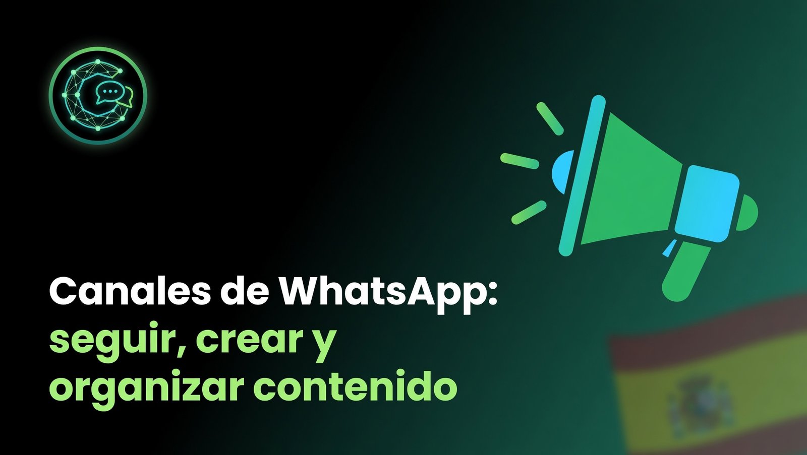 Canales de WhatsApp: seguir, crear y organizar contenido