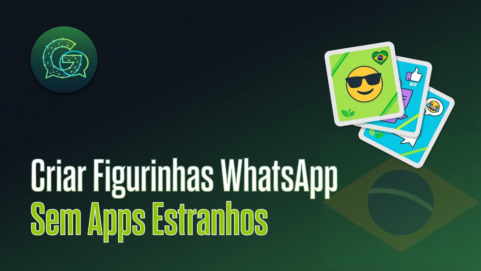 Criar Figurinhas WhatsApp Sem Apps Estranhos