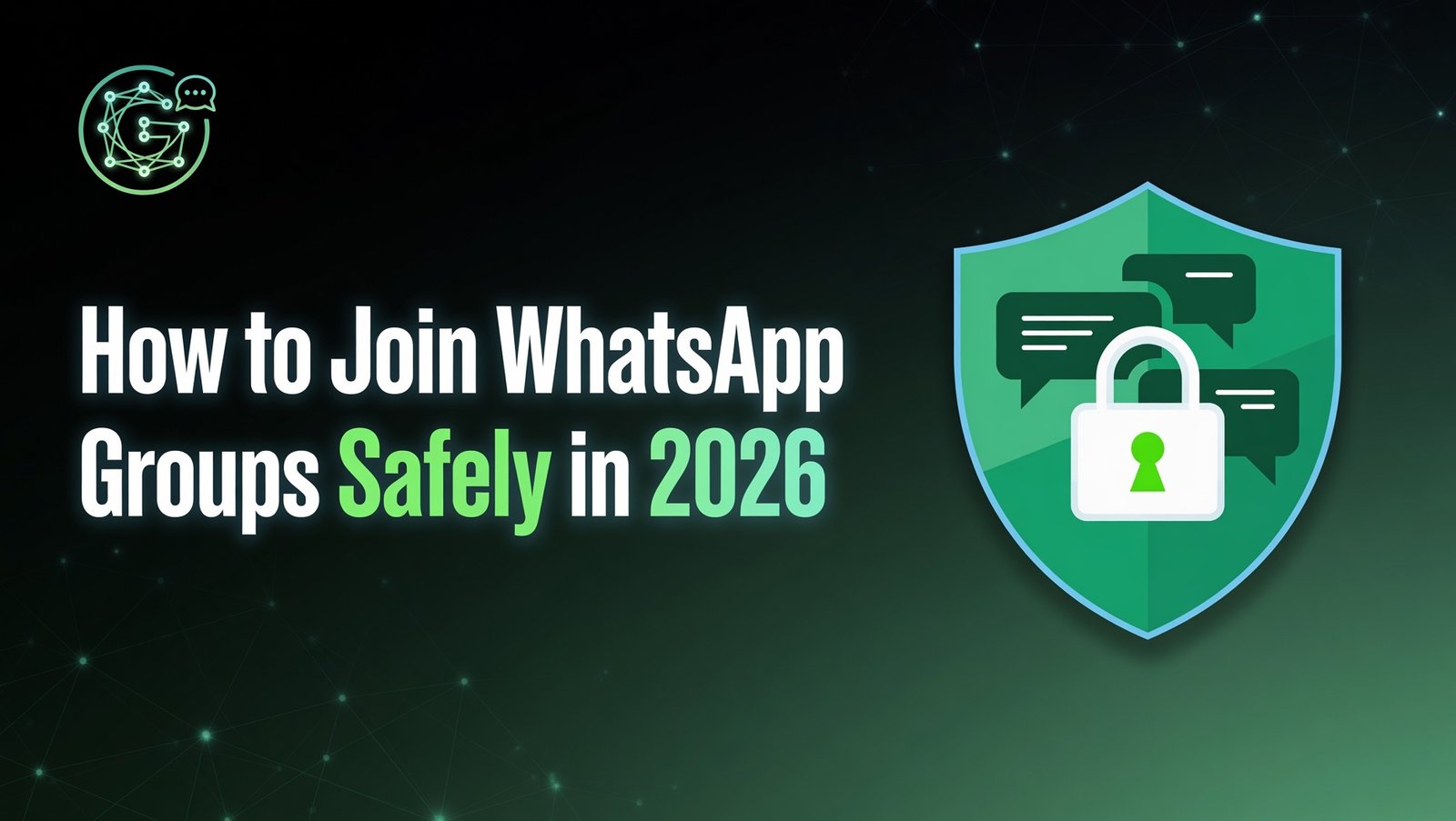 How to Join WhatsApp Groups Safely in 2026