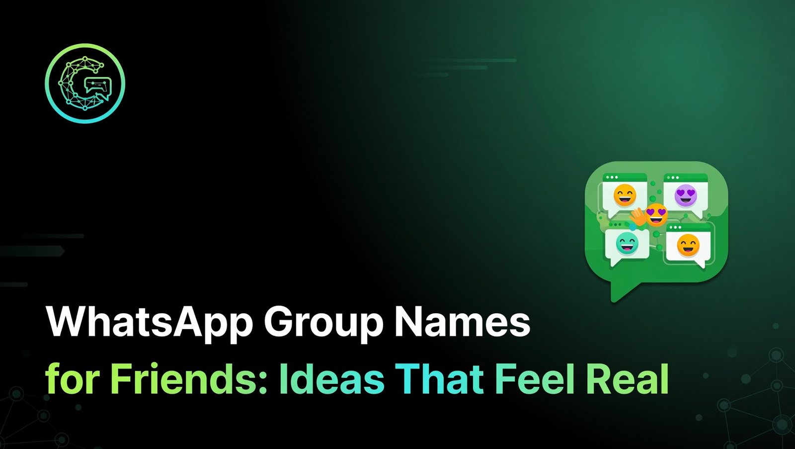 WhatsApp Group Names for Friends: Ideas That Feel Real