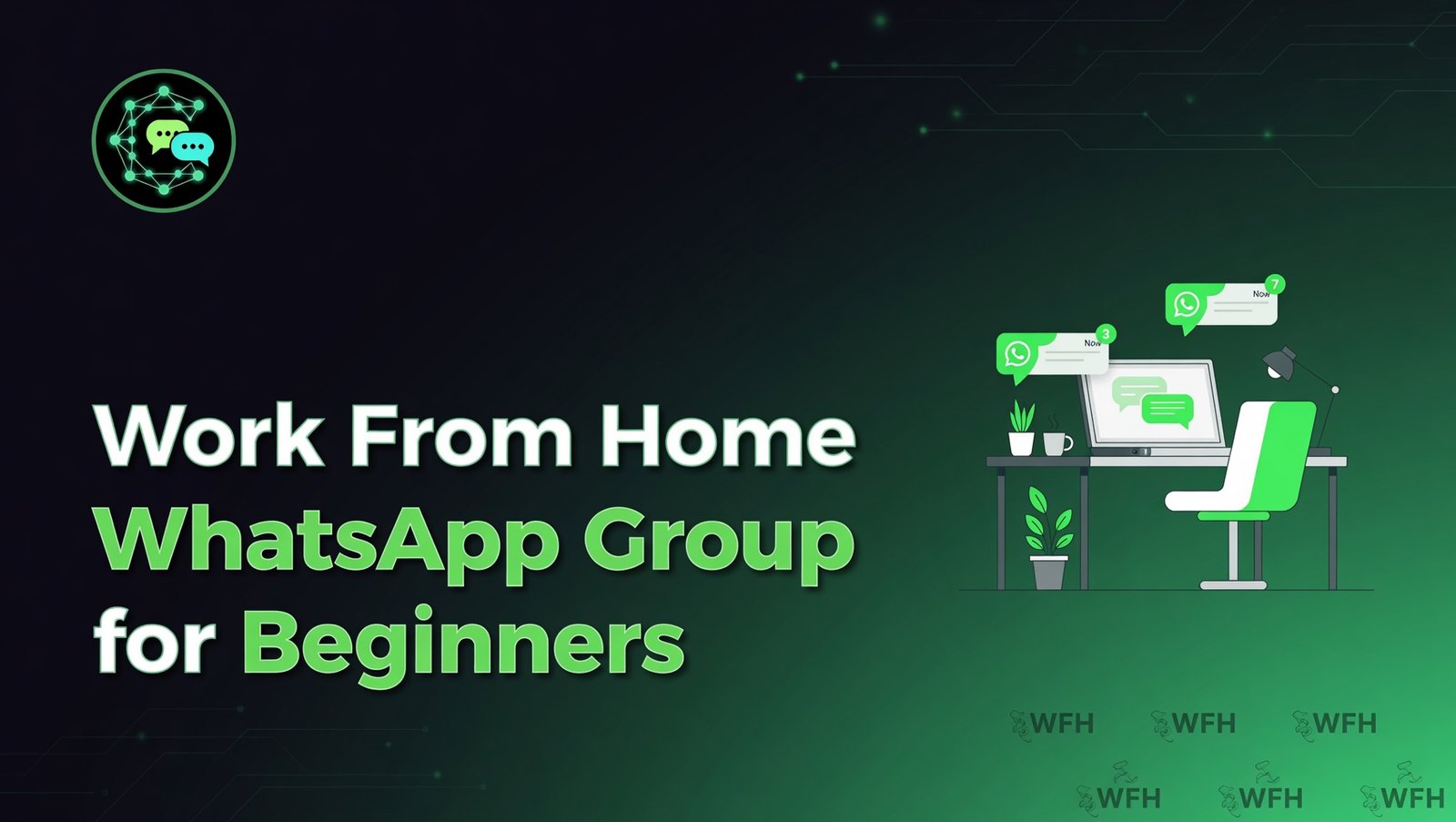 Work From Home WhatsApp Group for Beginners